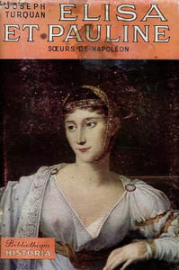 Elisa et Pauline - Soeurs de Napoléon.