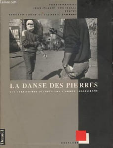 La danse des pierres - Les territoires occupés par l'armée Israélienne - Collection Décalage.