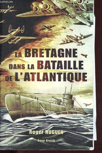 La Bretagne dans la bataille de l'Atlantique - 1940-1945 - La stratégie du Bomber Command appliquée à la Bretagne.