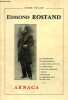 Edmond Rostand - 1868-1918.. Triaud André