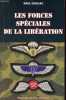 Les forces spéciales de la Libération - Collection Actions spéciales.. Gaujac Paul