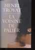 La voisine de palier.. Troyat Henri
