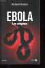 Ebola - Les origines.. Preston Richard