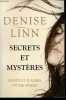 Secrets et myst&egrave;res - Fiert&eacute; et plaisirs d'&ecirc;tre femme.. Linn Denise