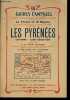 Les Pyr&eacute;n&eacute;es (Bayonne - Saint-S&eacute;bastien) - Collection Guides Campbell n&deg;13 - La France en 15 r&eacute;gions.. Collectif