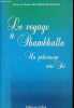 Le voyage à Shambhalla - Un pèlerinage vers Soi.. Meurois-Givaudan Anne et Daniel