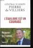 L'équilibre est un courage.. de Villiers Pierre