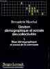 Gestion démographique et sociale des collectivités, Tome 1: Bilan démographique et social de la commune - Collection Connaissances communales.. ...