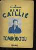 René Caillié à Tombouctou - Collection Découvertes - Exploits héroiques.. Durand Oswald