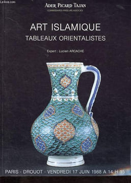 Catalogue de vente aux enchères: Art islamique - Tableaux orientalistes du vendredi 17 juin 1988.. Ader Picard Tajan