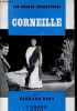 Corneille - Collection Les grands dramaturges n°16.. Dort Bernard