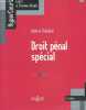 Droit pénal spécial - Collection Hypercours - Cours & travaux dirigés.. Malabat Valérie
