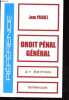 Droit pénal général - 21e édition.. Pradel Jean