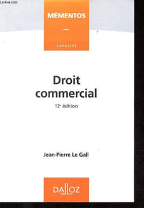 Droit commercial - Collection Mémentos Capacité.