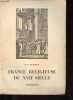 France religieuse du XVIIe siècle - Romanesque et sainteté.. Poinsenet M. D.