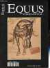 Equus International n°7 - Artistes équestres d'hier - Henri IV - Patrice Merot - Les brumbies - Andy Smaga - Les chevaux de halage - Whitney Gallery ...