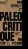 Néo-critique et paléo-critique ou Contre Picard - Collection Libertés n°42.. Weber Jean-Paul