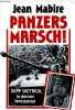 Panzers Marsch !. Mabire Jean