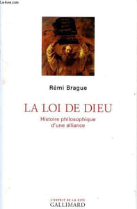 La loi de Dieu - Histoire philosophique d'une alliance - Collection L'esprit de la cité.
