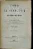 L'Opéra et la symphonie ou Idée générale de la musique.. Sabattier J.-B.