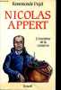 Nicolas Appert - L'inventeur de la conserve.. Pujol Rosemonde