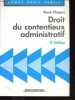 Driot du contentieux administratif - 2e édition - CollectionDomat droit public.. Chapus René