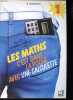 Les maths c'est dans la poche avec une calculette, Tome 1.. Szajnfeld Raphael