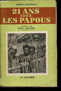 21 ans chez les Papous.