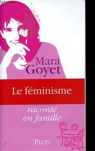Le féminisme - Collection Raconté en famille.
