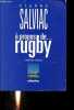 A propos de...rugby - Compil des citatins.. Salviac Pierre