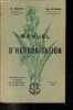 Manuel d'herborisation - Introduction &agrave; l'&eacute;tude de la botanique syst&eacute;matique.. Mascr&eacute; M., Deysson Guy