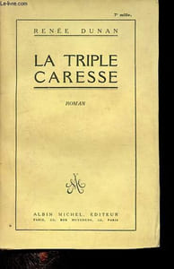 La triple caresse.
