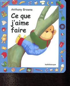 Ce que j'aime faire - Collection Bébémax.