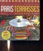 Paris terrasses - Outdoor dining in Paris.. Roger Simon, Ageorges Sylvain