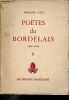 Po&egrave;tes du Bordelais, Tome II: 1900-1956.. Got Armand