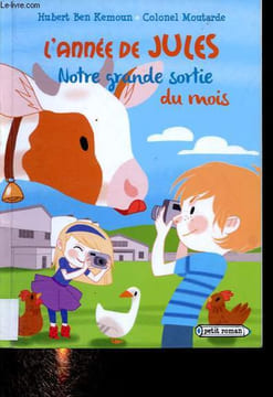 L'année de Jules - Notre grande sortie du mois: Mai.. Ben Kemoun Hubert, Colonel Moutarde
