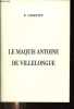 Le maquis Antoine de Villelongue.. Ginestet P.
