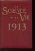 La science et la vie Tome I: n&deg;1 &agrave; n&deg;9 - 1913 - R&eacute;&eacute;dition.. Collectif