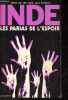 Inde - Les parias de l'espoir.. von der Weid Denis, Poitevin Guy