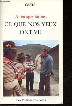 Amérique latine: ce que nos yeux ont vu.. Cefal
