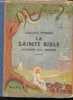 La sainte Bible racont&eacute;e aux enfants.. Chanoine Pinault