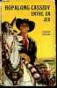 Hopalong Cassidy entre en jeu (Hopalong Cassidy with the trail herd) - Collection Arizona.. Mulford Clarence
