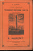Guide pratique de t&eacute;l&eacute;graphie hertzienne sans fil aux grandes distances.. Ducretet E.