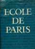 ECOLE DE PARIS son histoire son époque. RAYMOND NACENTA