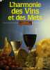 HARMONIE DES VINS ET DES METS. CHRISTIAN R. SAINT ROCHE