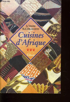 CUISINE D'AFRIQUE. A. VILLERS & M.-F DELAROZIERE
