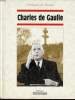 CHRONIQUE DE L'HISTOIRE : CHARLES DE GAULLE. COLLECTIF