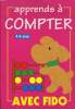 APPRENDS A COMPTER AVEC FIDO (4-6an). COLLECTIF