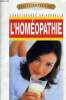 CONNAISSANCE UNIVERSELLE L'HOMEOPATHIE. COLLECTIF