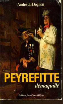 PEYREFITTE démaquillé. ANDRE DU DOGNON